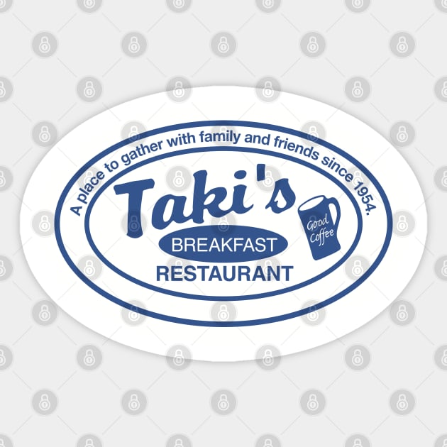 Taki's Restaurant Sticker by Nazonian